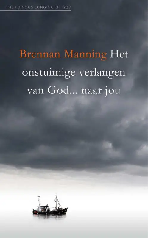 Het onstuimige verlangen van God... naar