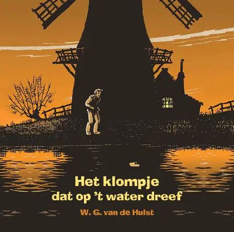 KLOMPJE DAT OP T WATER DREEF LUISTERBOEK