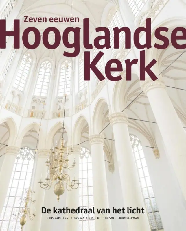 Zeven eeuwen Hooglandse kerk