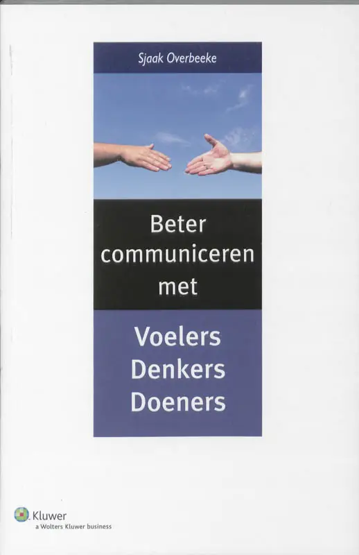 BETER COMMUNICEREN MET DENKERS, VOELERS