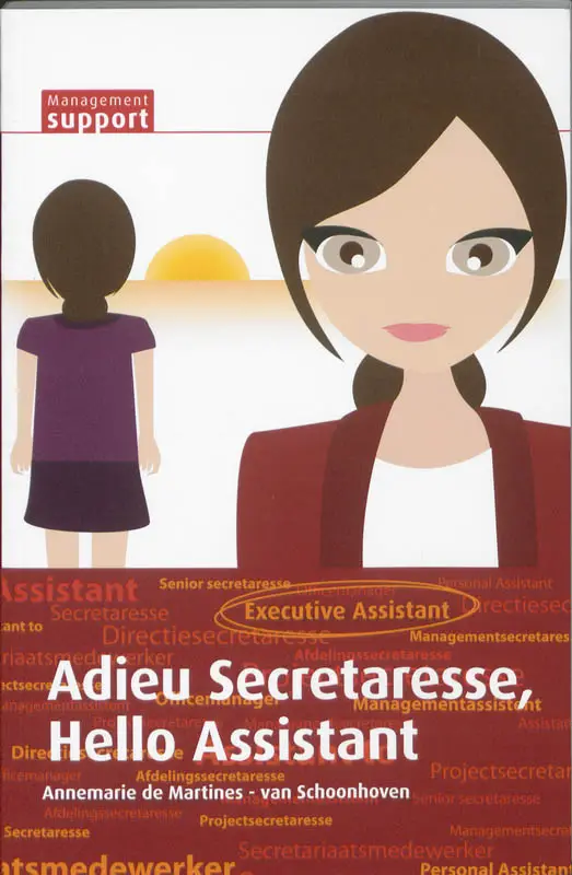 ADIEU SECRETARESSE, HELLO ASSISTANT