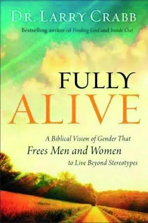 FULLY ALIVE