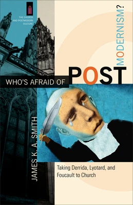 WHO IS AFRAID OF POSTMODERNISM?