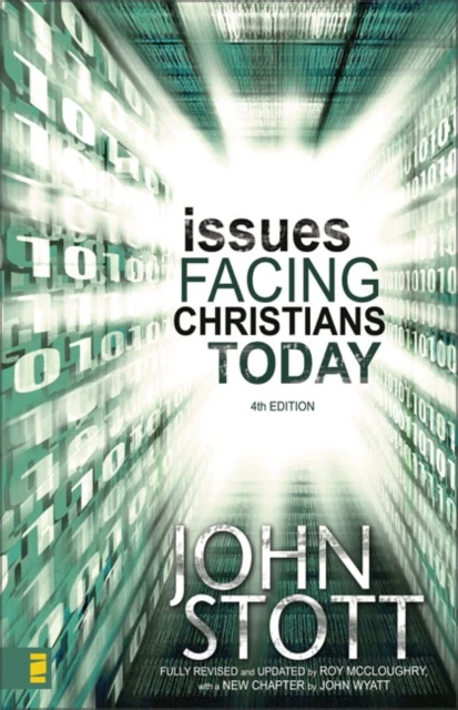 ISSUES FACING CHRISTIANS TODAY