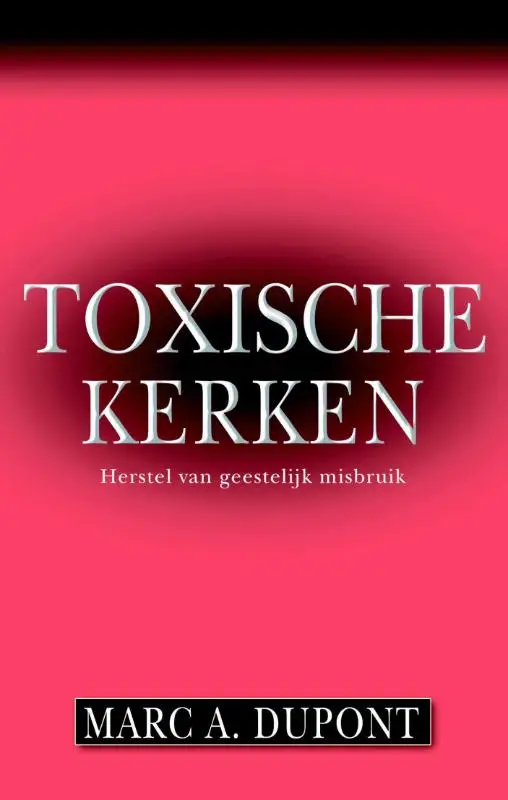 TOXISCHE KERKEN
