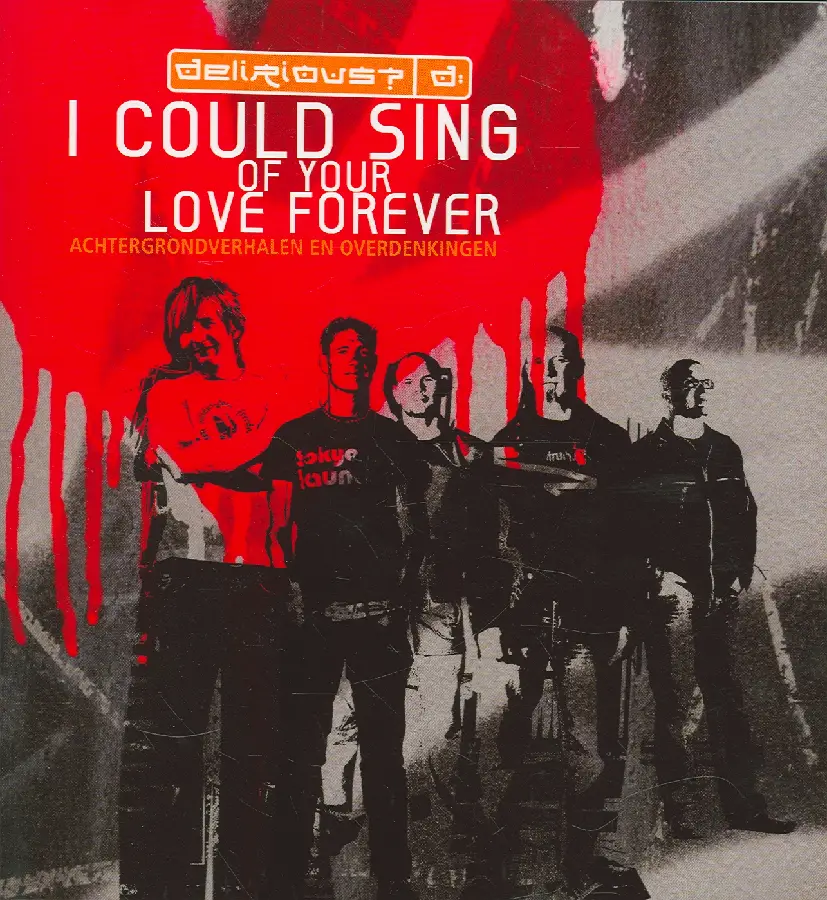 I COULD SING OF YOUR LOVE FOREVER