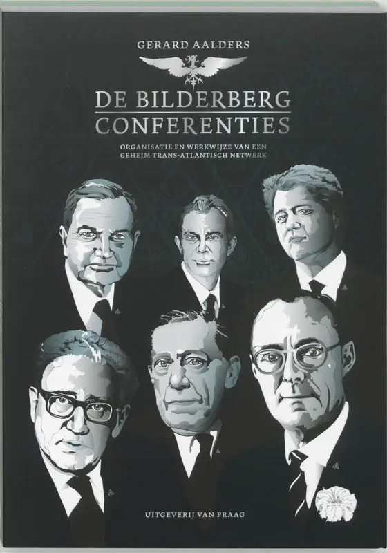 DE BILDERBERG-CONFERENTIE