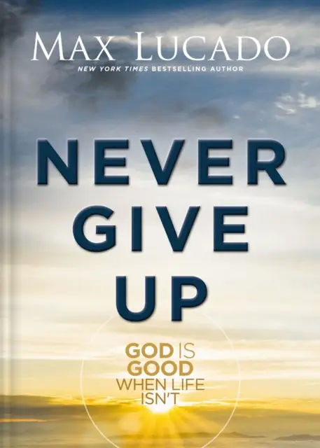 Never give up