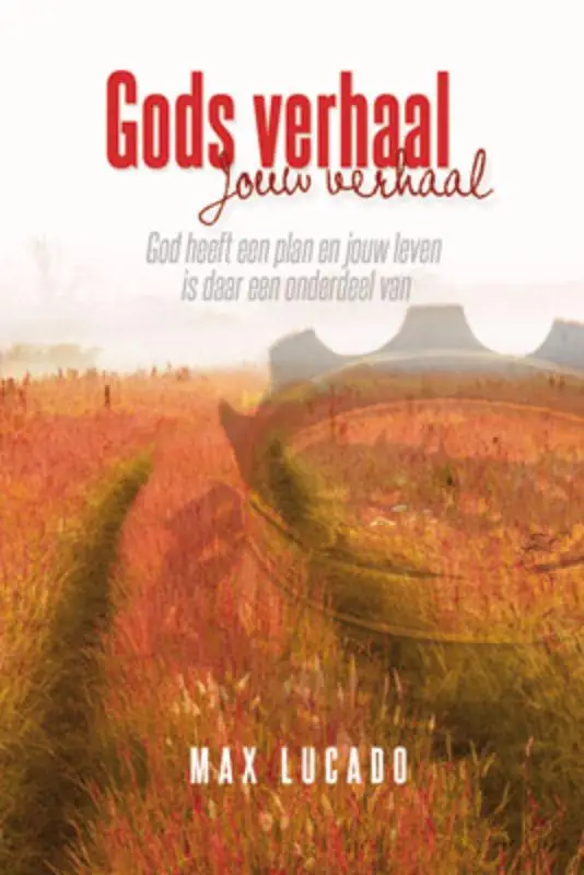 GODS VERHAAL, JOUW VERHAAL