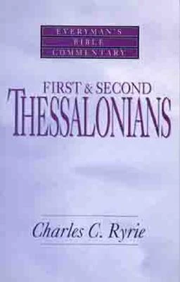 THESSALONIANS 1 & 2 (EBC)