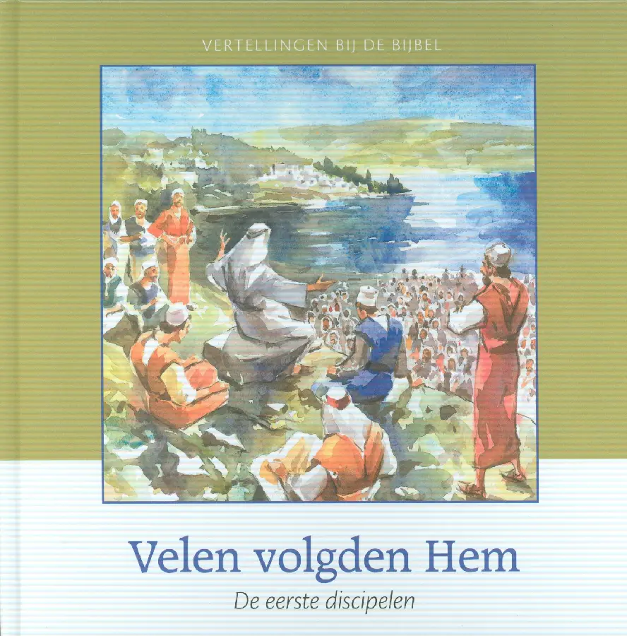 Velen volgden Hem