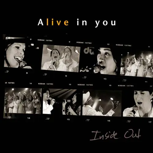 ALIVE IN YOU