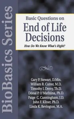 BASIC QUESTIONS ON END OF LIFE