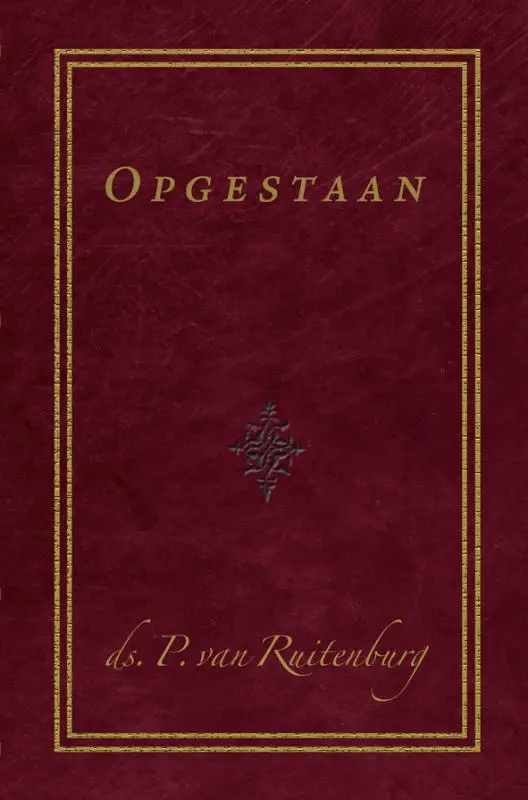 OPGESTAAN