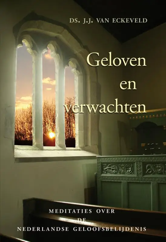 GELOVEN EN VERWACHTEN