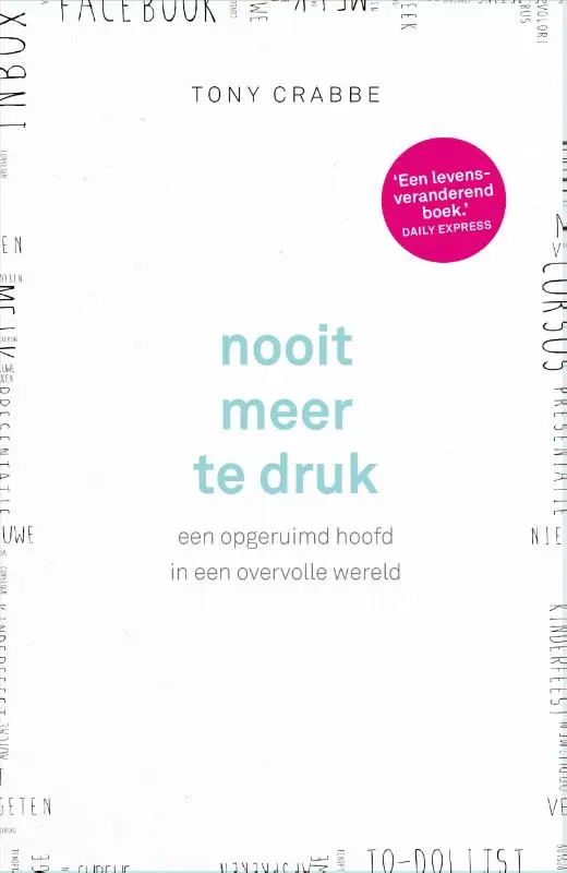 Nooit meer te druk