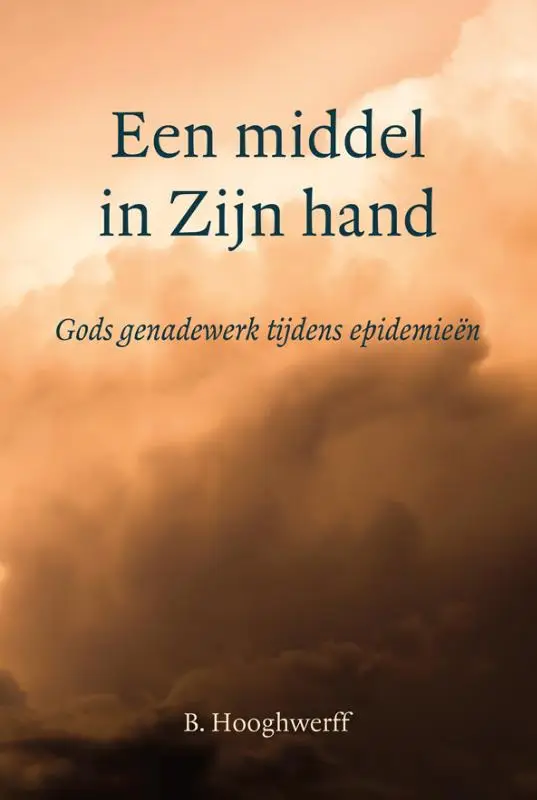 Een middel in Zijn hand