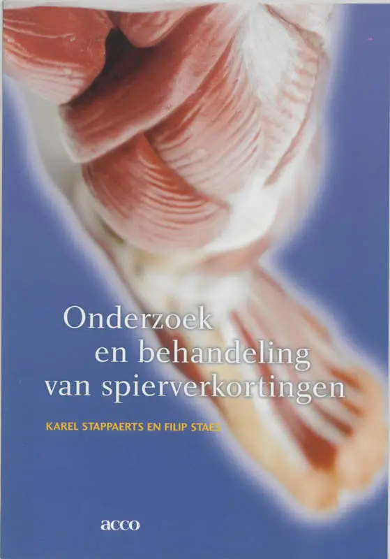 ONDERZOEK EN BEHANDELING VAN SPIERVE