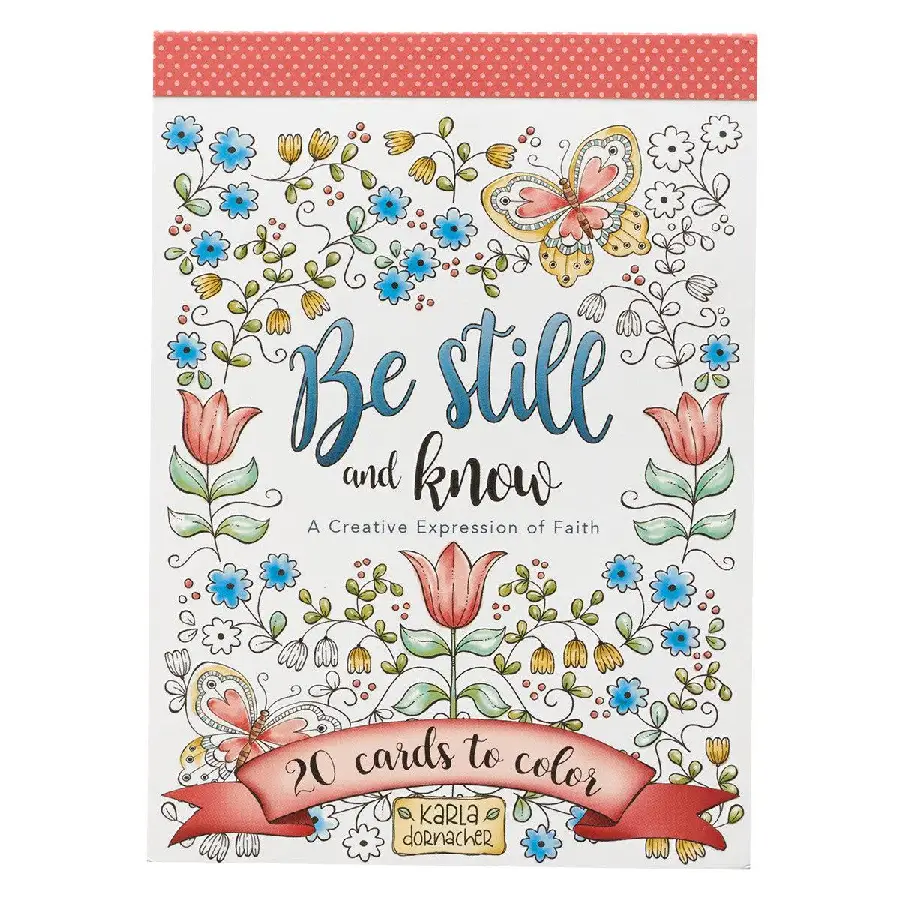 Be still and know