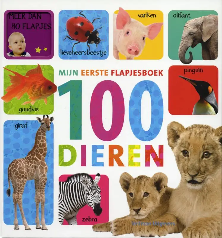 MIJN EERSTE FLAPJESBOEK  / 100 DIEREN