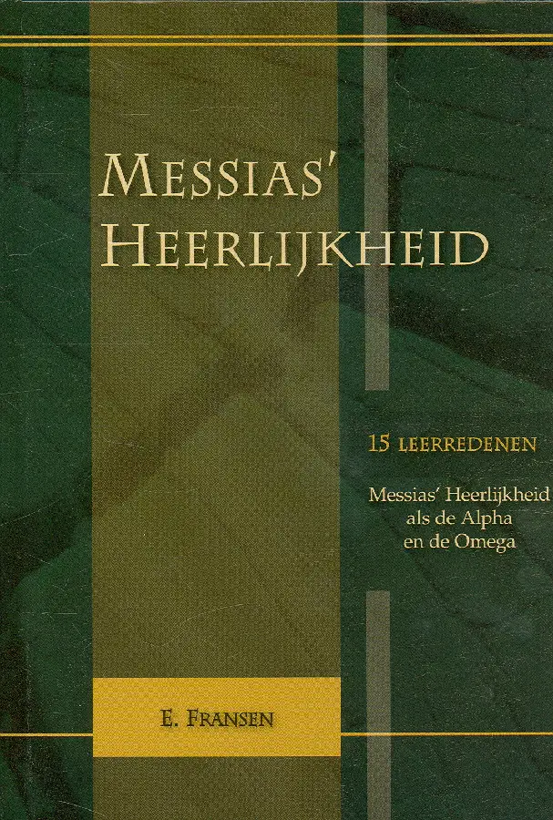 MESSIAS' HEERLIJKHEID