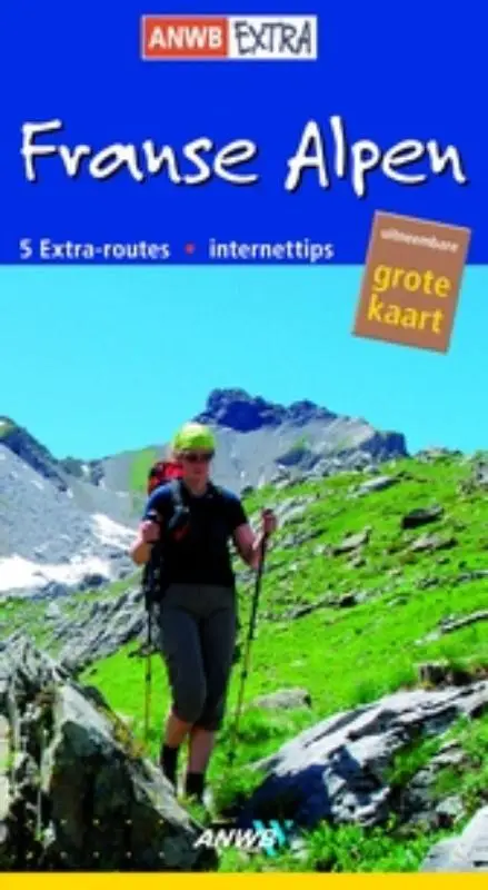 ANWB EXTRA / FRANSE ALPEN