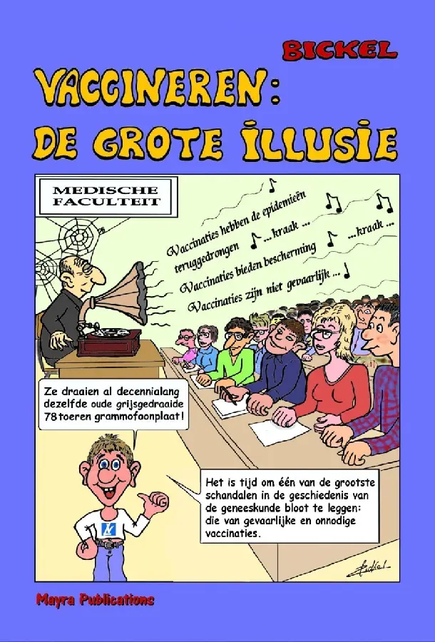 Vaccineren: De grote illussie