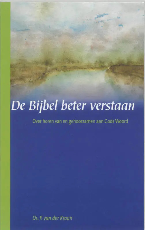 BYBEL BETER VERSTAAN