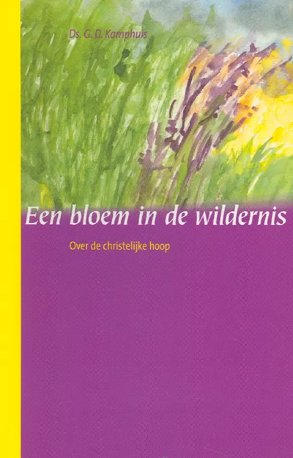 BLOEM IN DE WILDERNIS