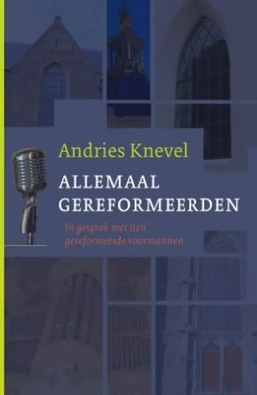 ALLEMAAL GEREFORMEERDEN