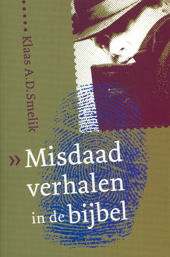 MISDAADVERHALEN IN DE BIJBEL