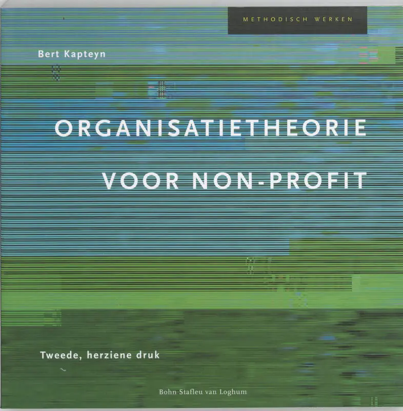 ORGANISATIETHEORIE VOOR NON-PROF