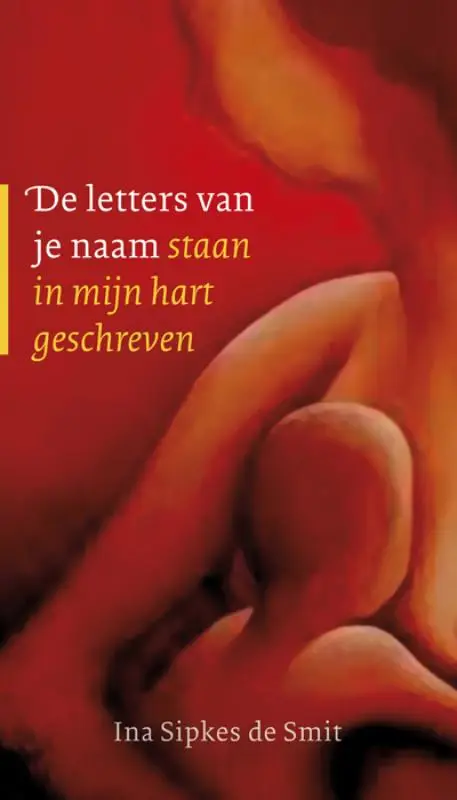 DE LETTERS VAN JE NAAM STAAN IN MIJN HAR