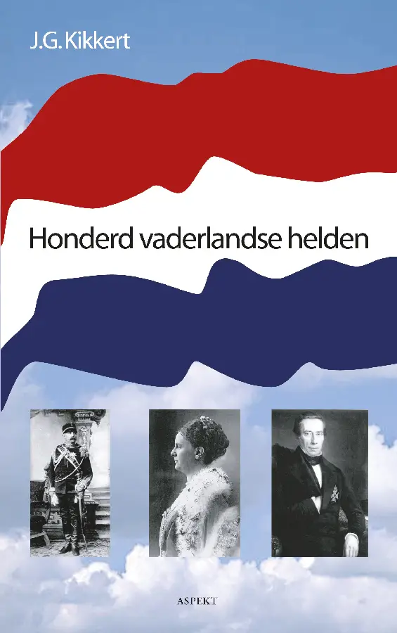 HONDERD VADERLANDSE HELDEN
