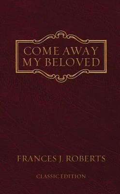 COME AWAY MY BELOVED