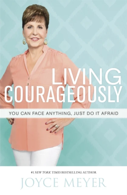 Living courageously