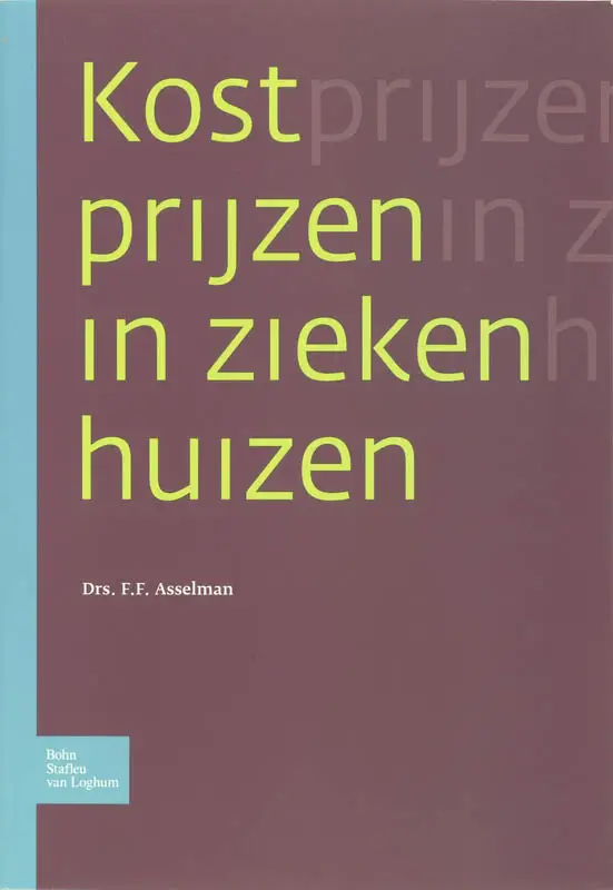 KOSTPRIJZEN IN ZIEKENHUIZEN