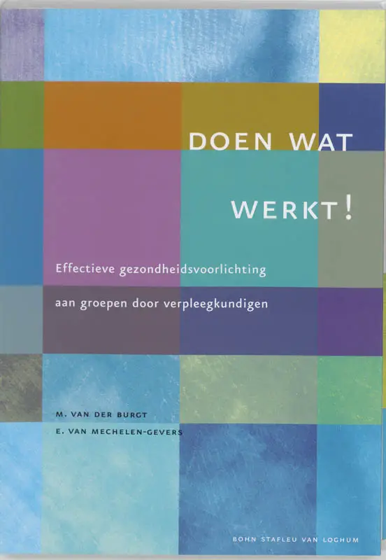 DOEN WAT WERKT !