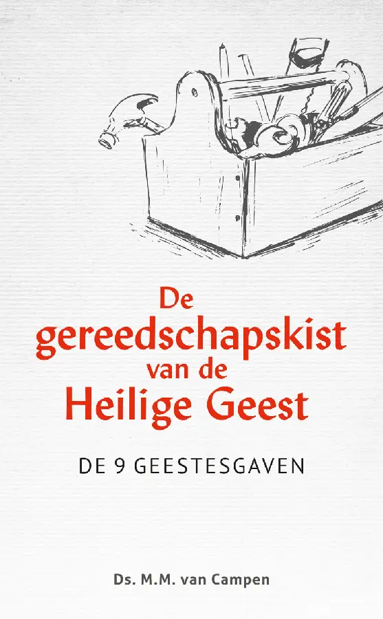 De gereedschapskist van de Heilige Geest