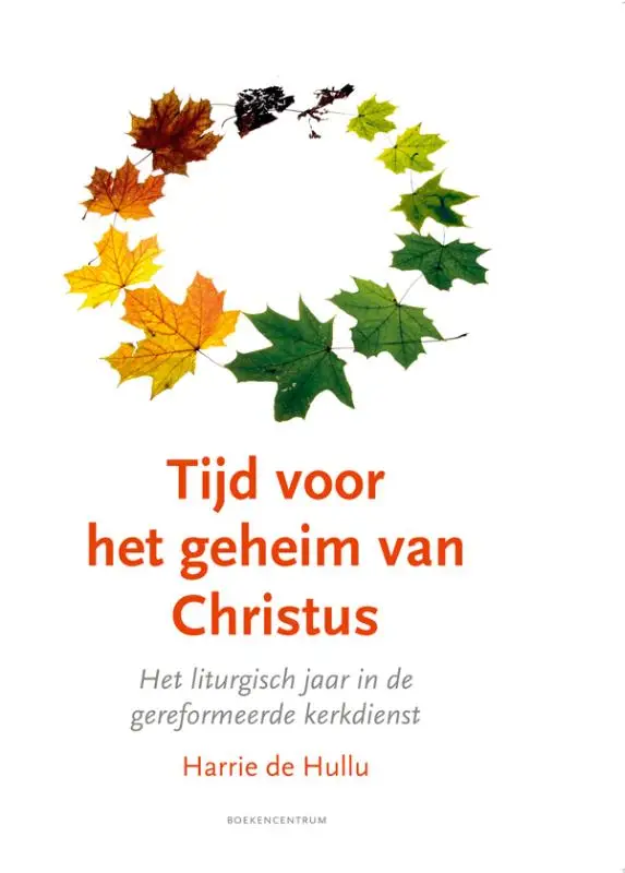 TIJD VOOR HET GEHEIM VAN CHRISTUS