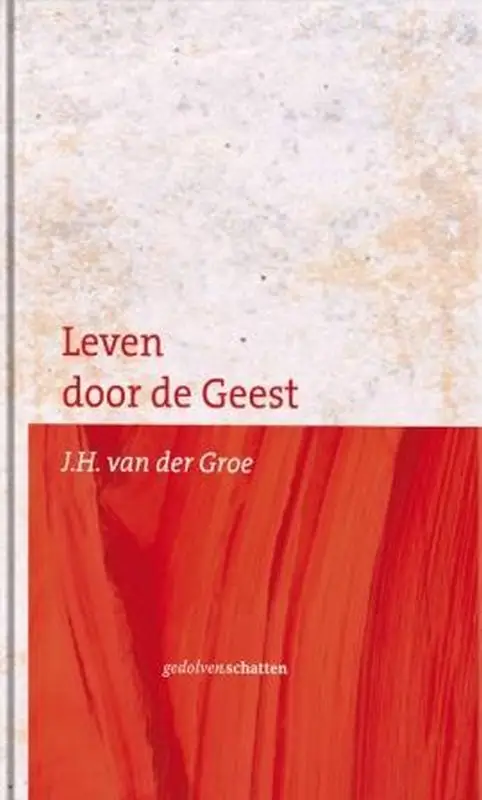 LEVEN DOOR DE GEEST / DRUK 1