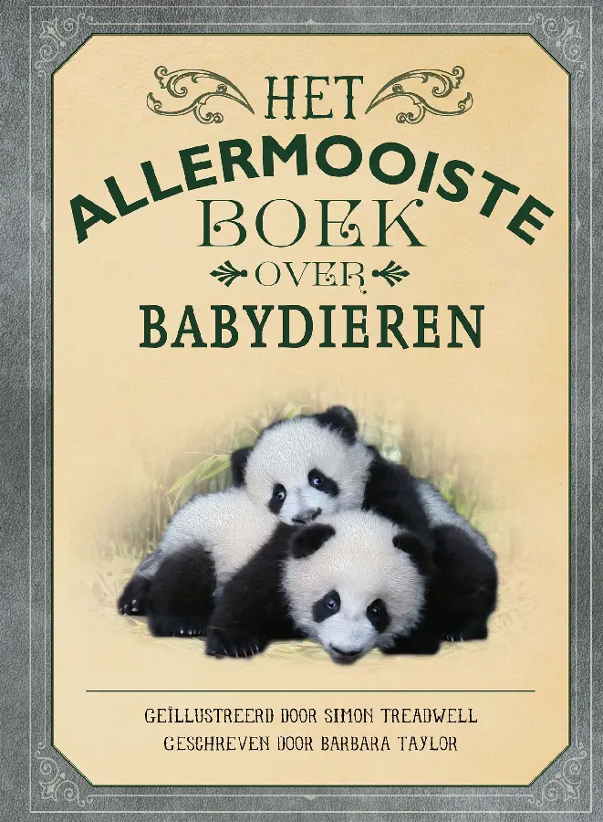 Het allermooiste boek over babydieren