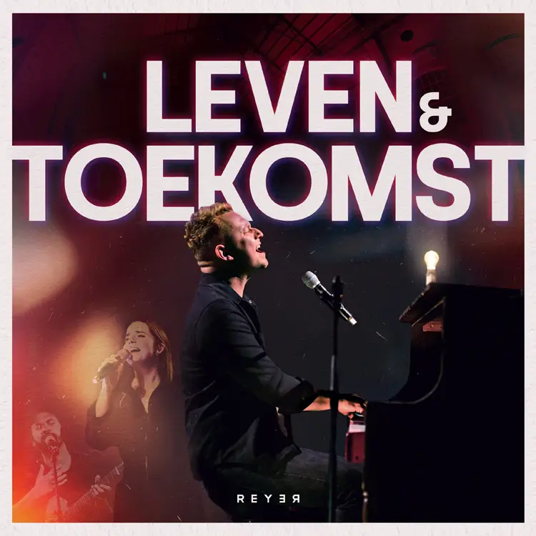 Leven en Toekomst