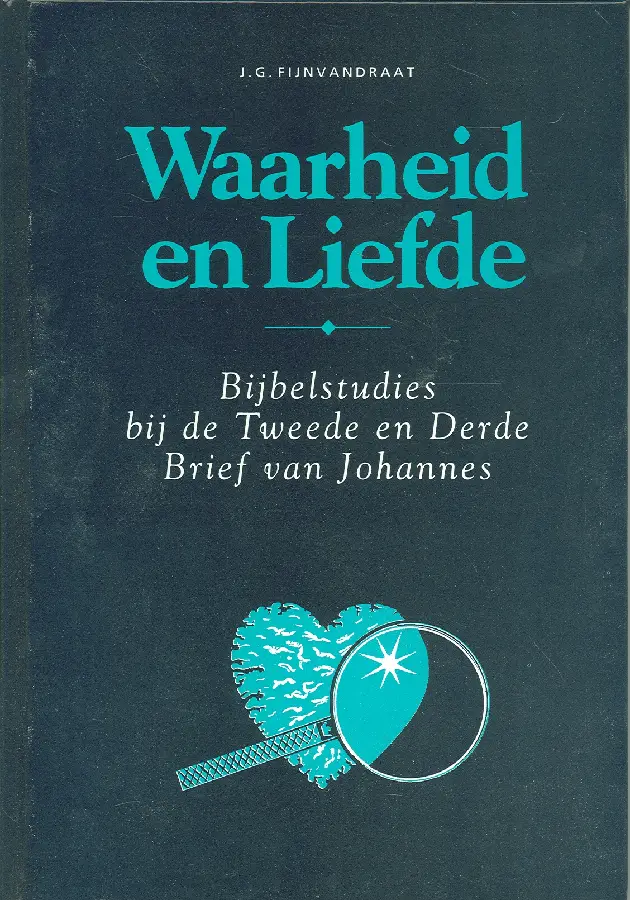 WAARHEID EN LIEFDE