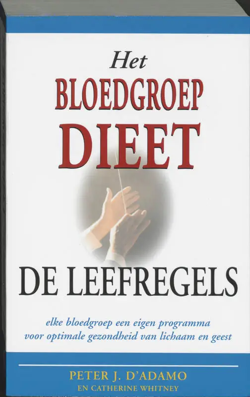 HET BLOEDGROEPDIEET