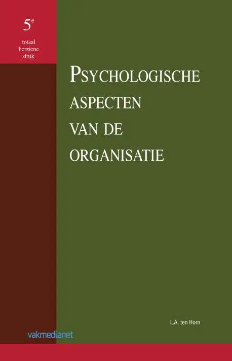 PSYCHOLOGISCHE ASPECTEN VAN DE ORGANISAT