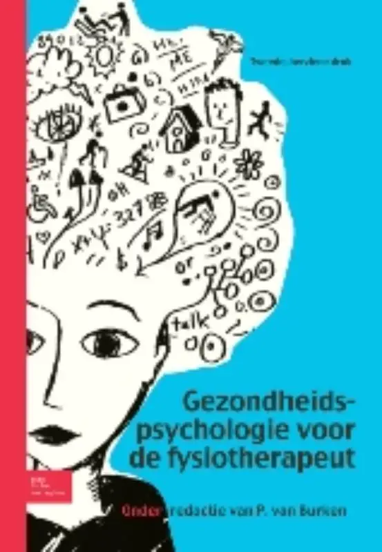 GEZONDHEIDSPSYCHOLOGIE VOOR DE FYSIOT