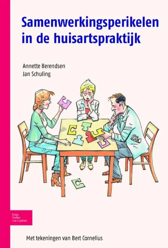 SAMENWERKEN IN DE HUISARTSPRAKTIJK