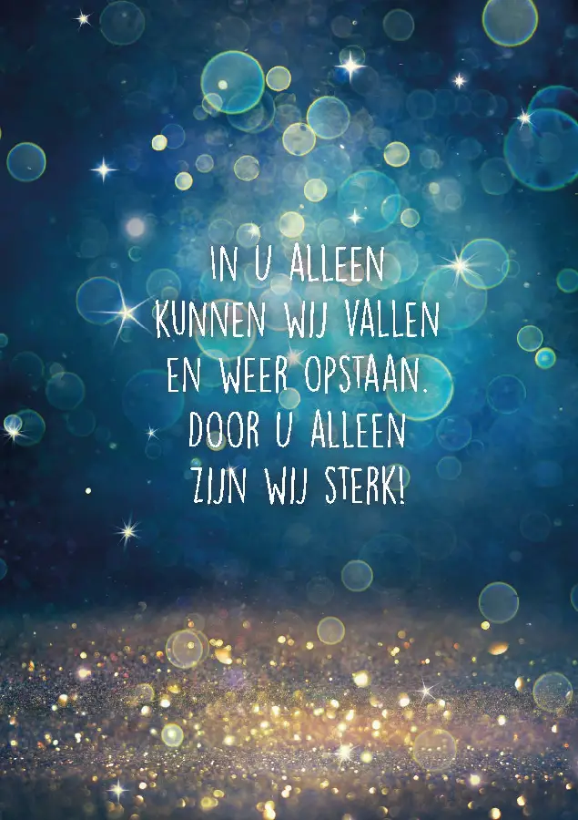 WENSKAART IN U ALLEEN KUNNEN WIJ VALLEN