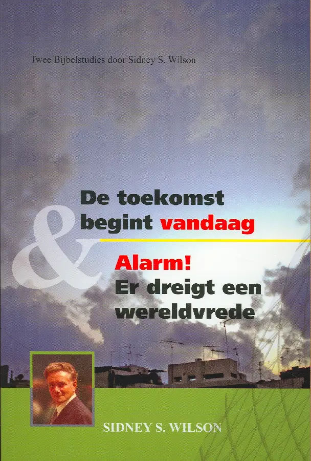TOEKOMST BEGINT VANDAAG - ALARM